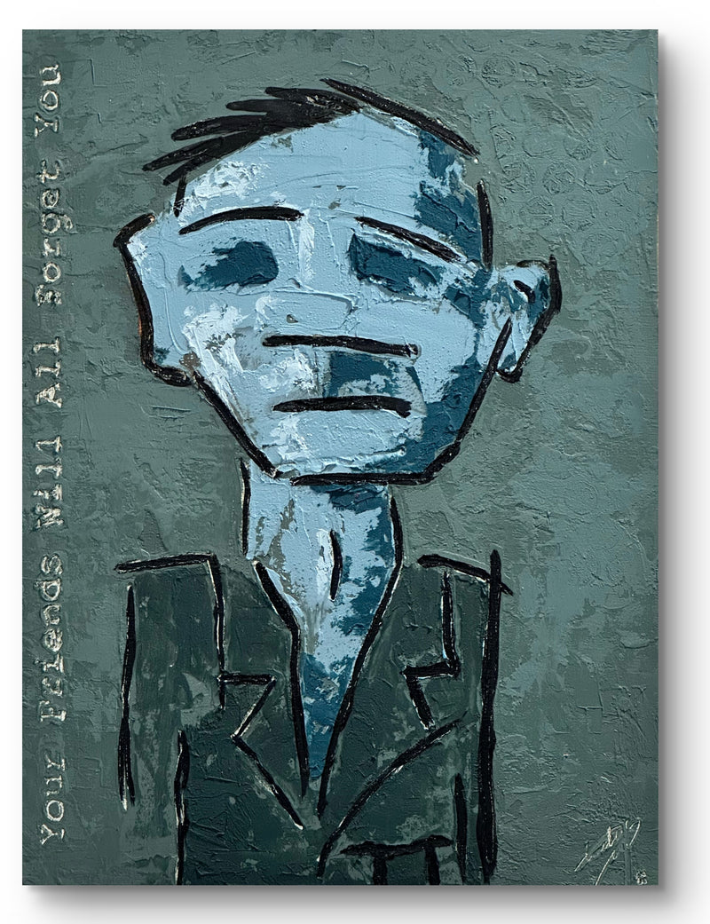 Your Friends Will All Forget You by Todd Hofert